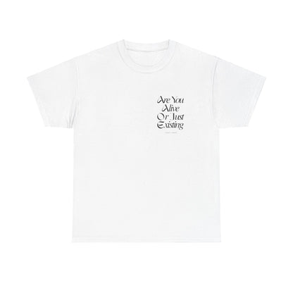 ARE YOU ALIVE Unisex Heavy Cotton Tee