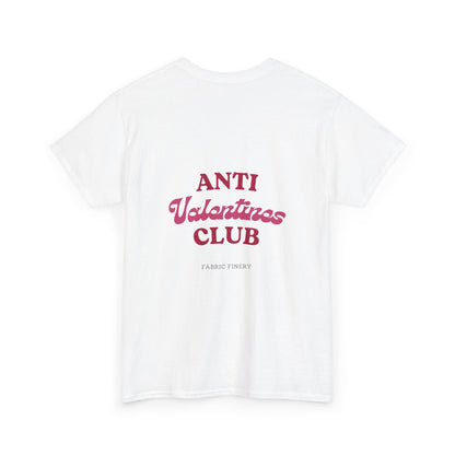 ANTI VALENTINES CLUB Unisex Heavy Cotton Tee