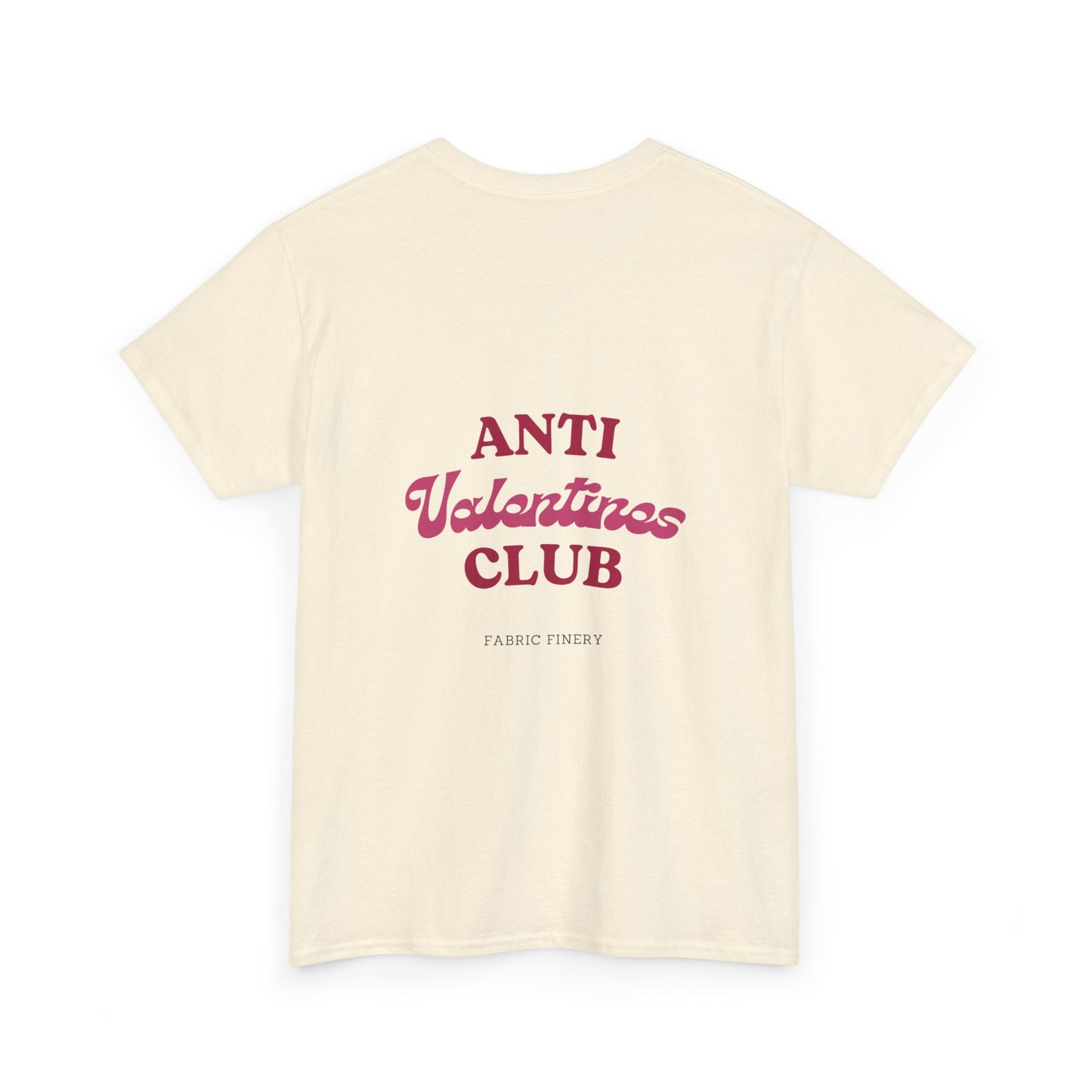 ANTI VALENTINES CLUB Unisex Heavy Cotton Tee