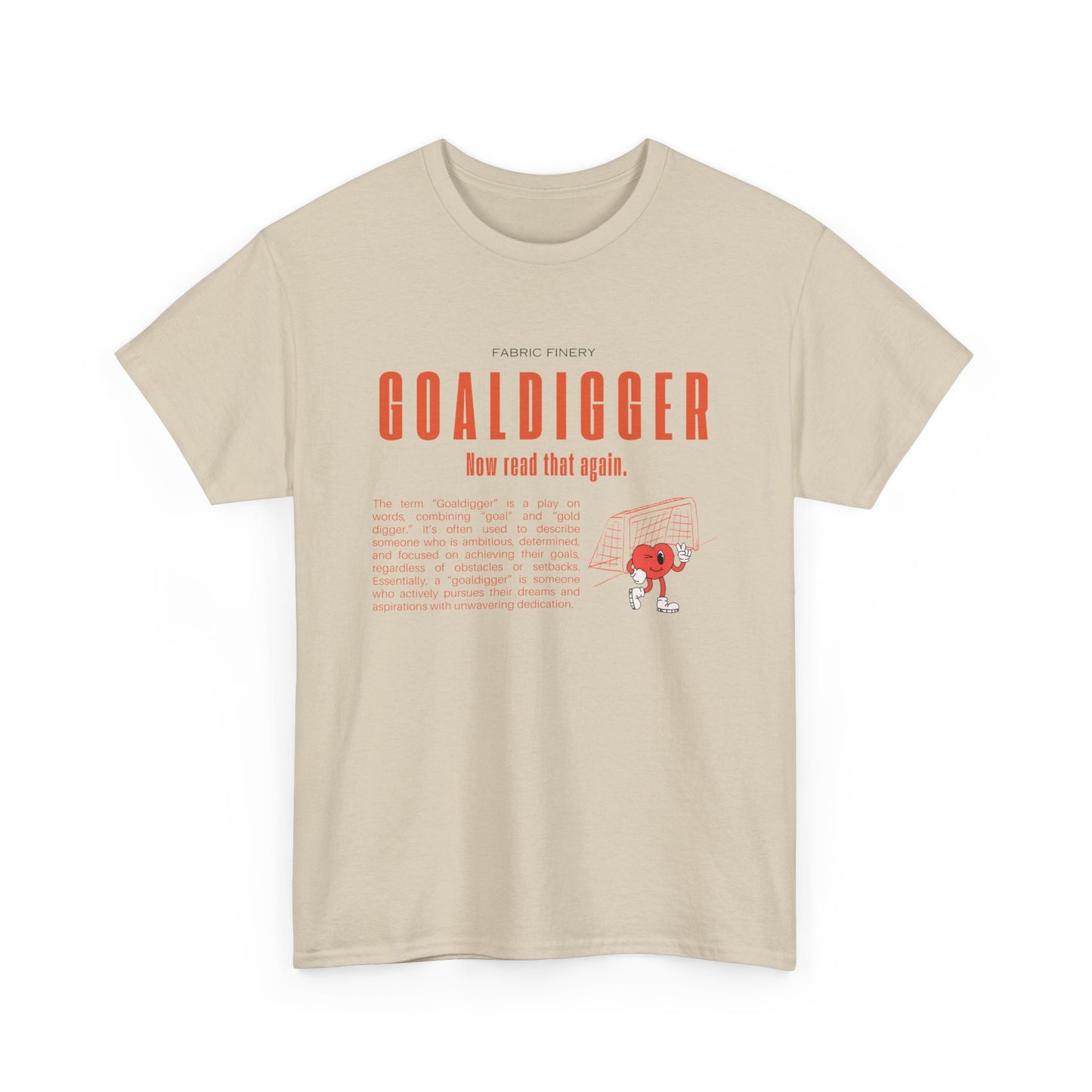 GOALDIGGER Unisex Heavy Cotton Tee