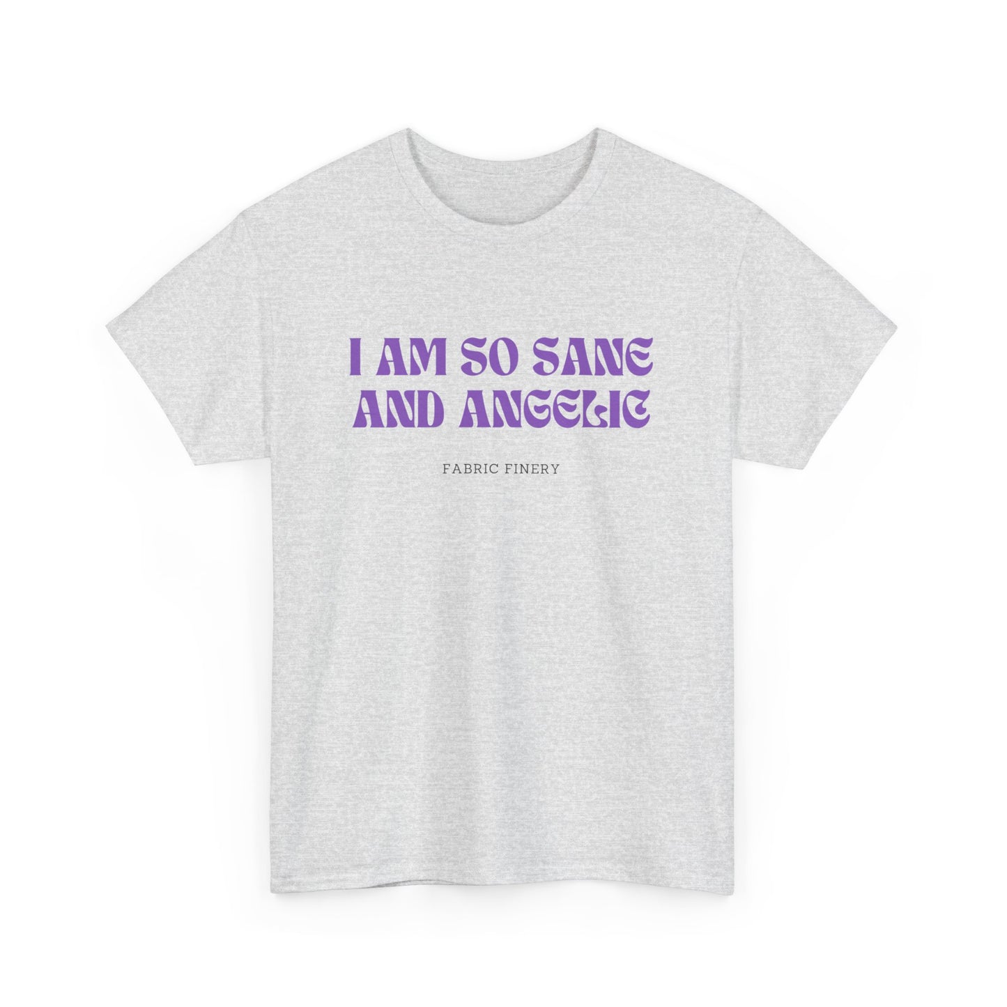 SANE AND ANGELIC Unisex Heavy Cotton Tee