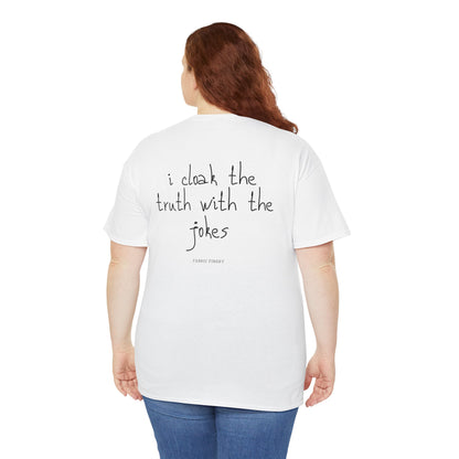 TRUTH 'n'JOKES Unisex-T-Shirt aus schwerer Baumwolle