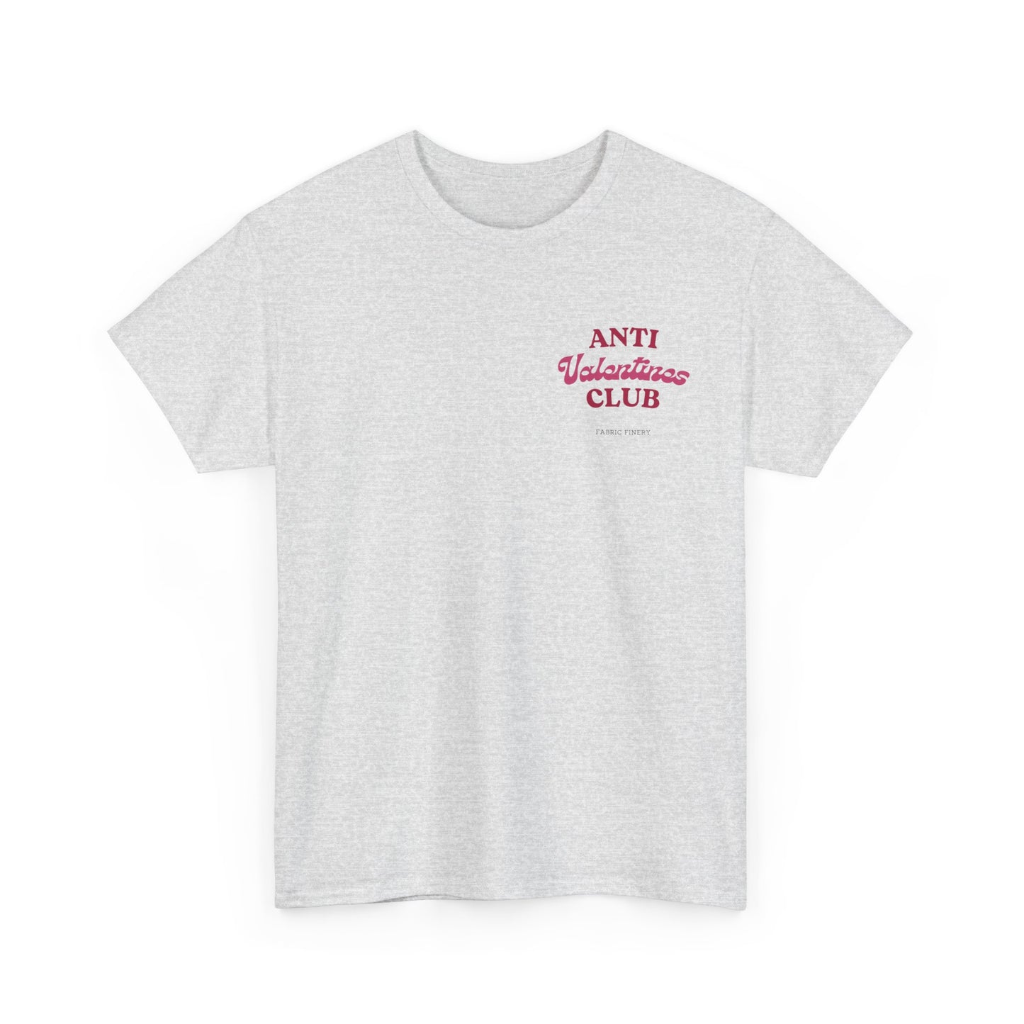 ANTI VALENTINES CLUB Unisex Heavy Cotton Tee