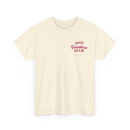 ANTI VALENTINES CLUB Unisex Heavy Cotton Tee