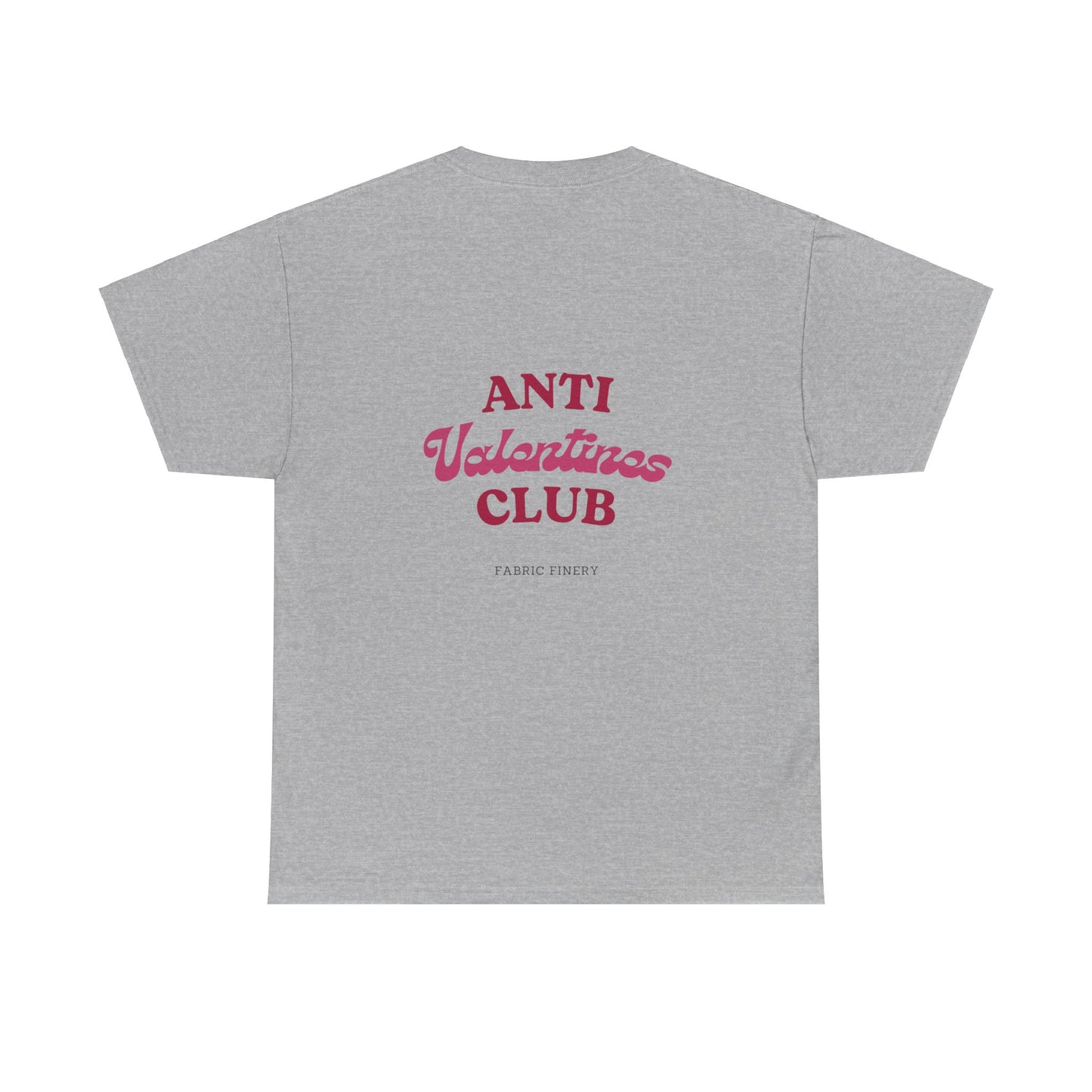 ANTI VALENTINES CLUB Unisex Heavy Cotton Tee