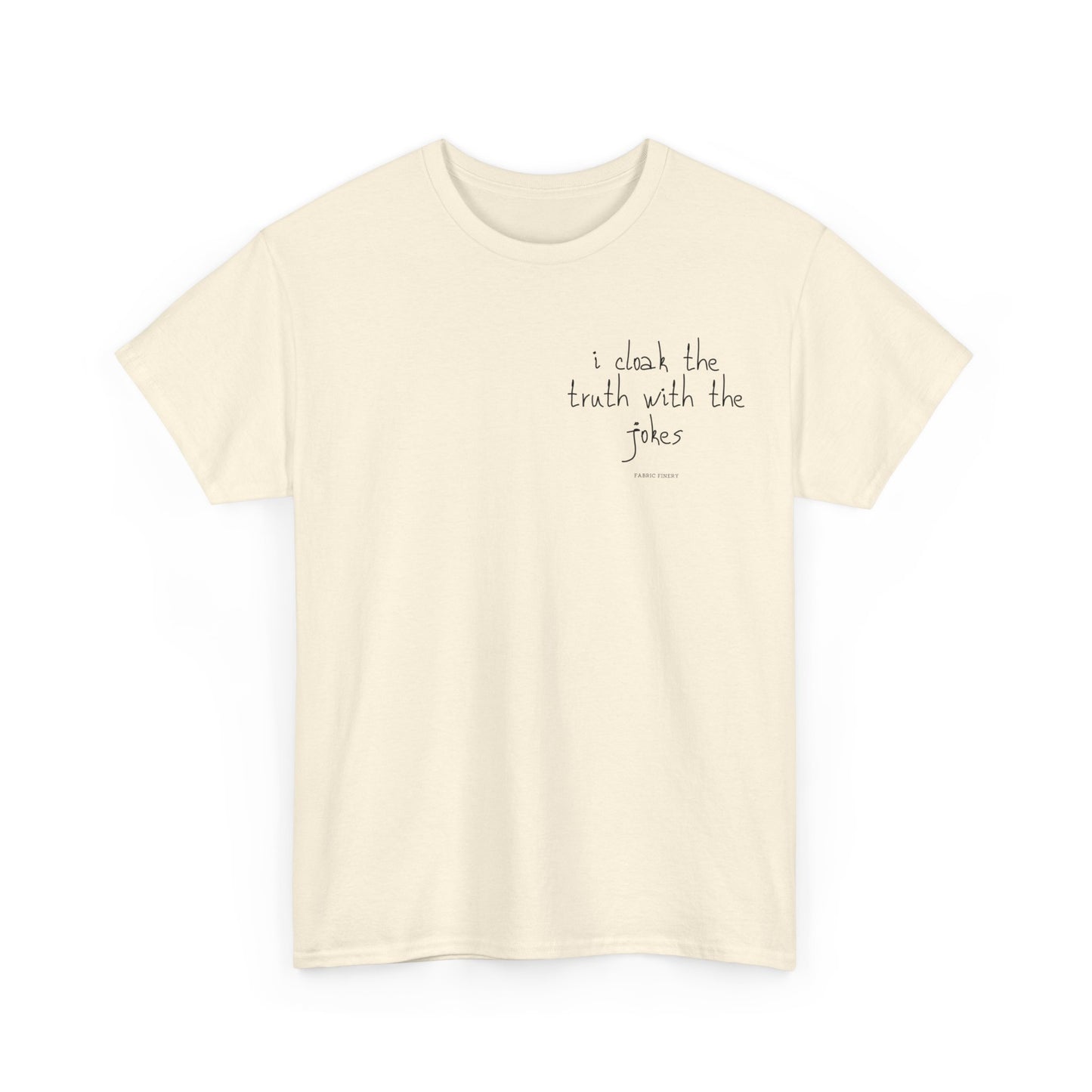 TRUTH 'n'JOKES Unisex-T-Shirt aus schwerer Baumwolle