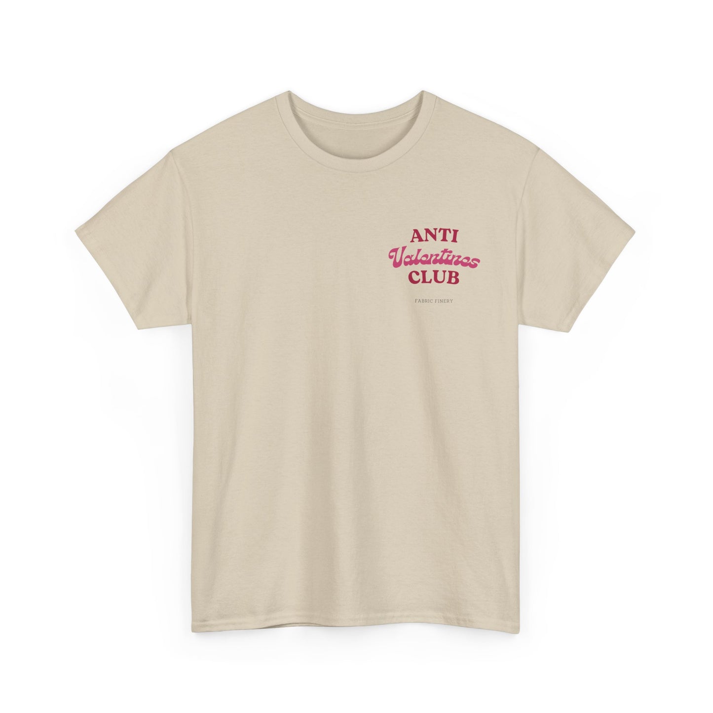 ANTI VALENTINES CLUB Unisex Heavy Cotton Tee