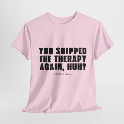 SKIPPED THERAPY Unisex-T-Shirt aus schwerer Baumwolle 