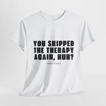 SKIPPED THERAPY Unisex-T-Shirt aus schwerer Baumwolle 