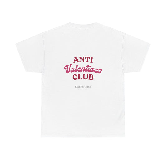 ANTI VALENTINES CLUB Unisex Heavy Cotton Tee