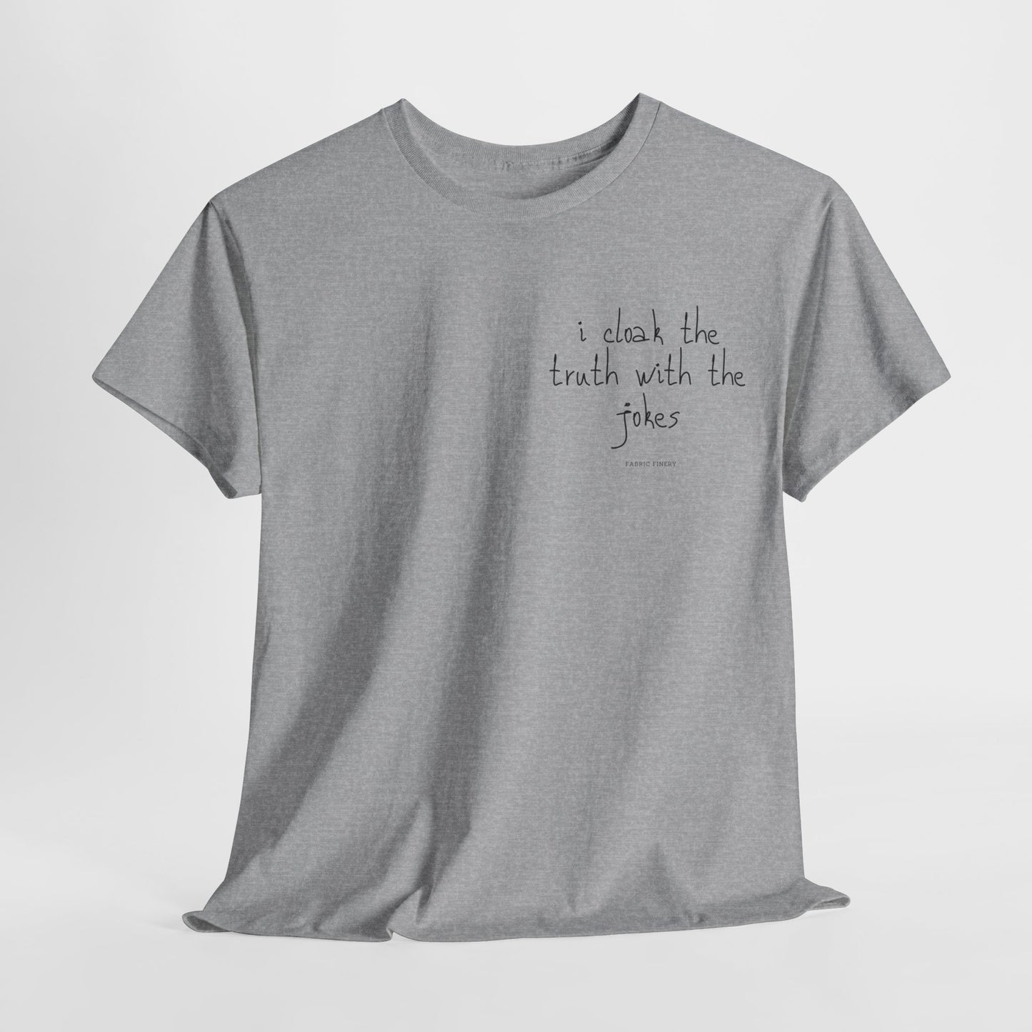 TRUTH 'n'JOKES Unisex-T-Shirt aus schwerer Baumwolle