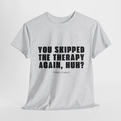 SKIPPED THERAPY Unisex-T-Shirt aus schwerer Baumwolle 