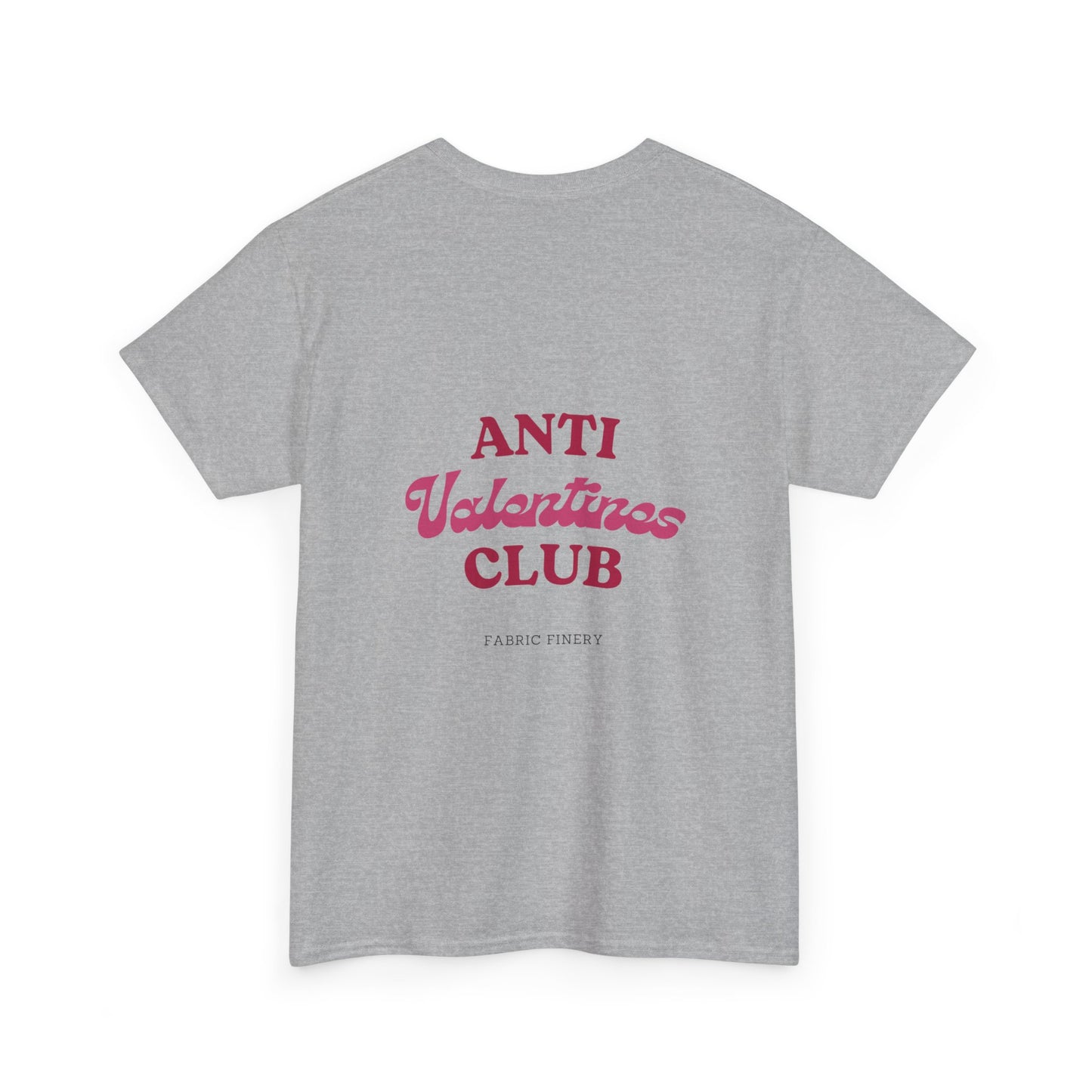 ANTI VALENTINES CLUB Unisex Heavy Cotton Tee