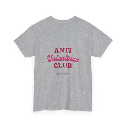 ANTI VALENTINES CLUB Unisex Heavy Cotton Tee