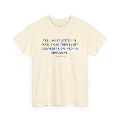 TALENTED Unisex Heavy Cotton Tee