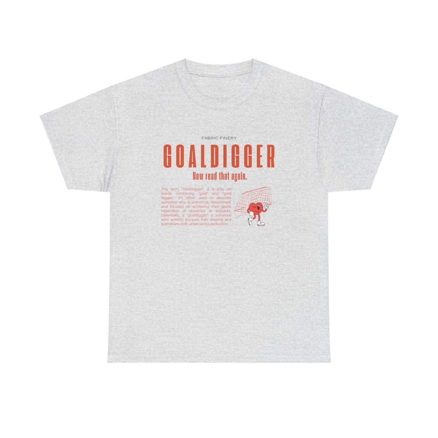 GOALDIGGER Unisex Heavy Cotton Tee