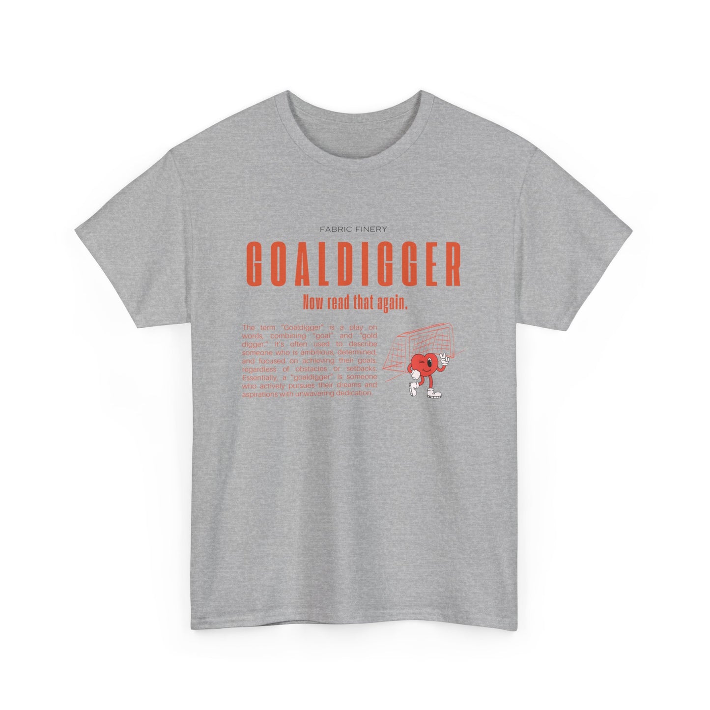 GOALDIGGER Unisex Heavy Cotton Tee