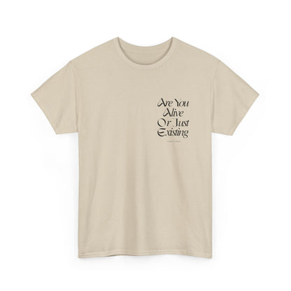 ARE YOU ALIVE Unisex Heavy Cotton Tee