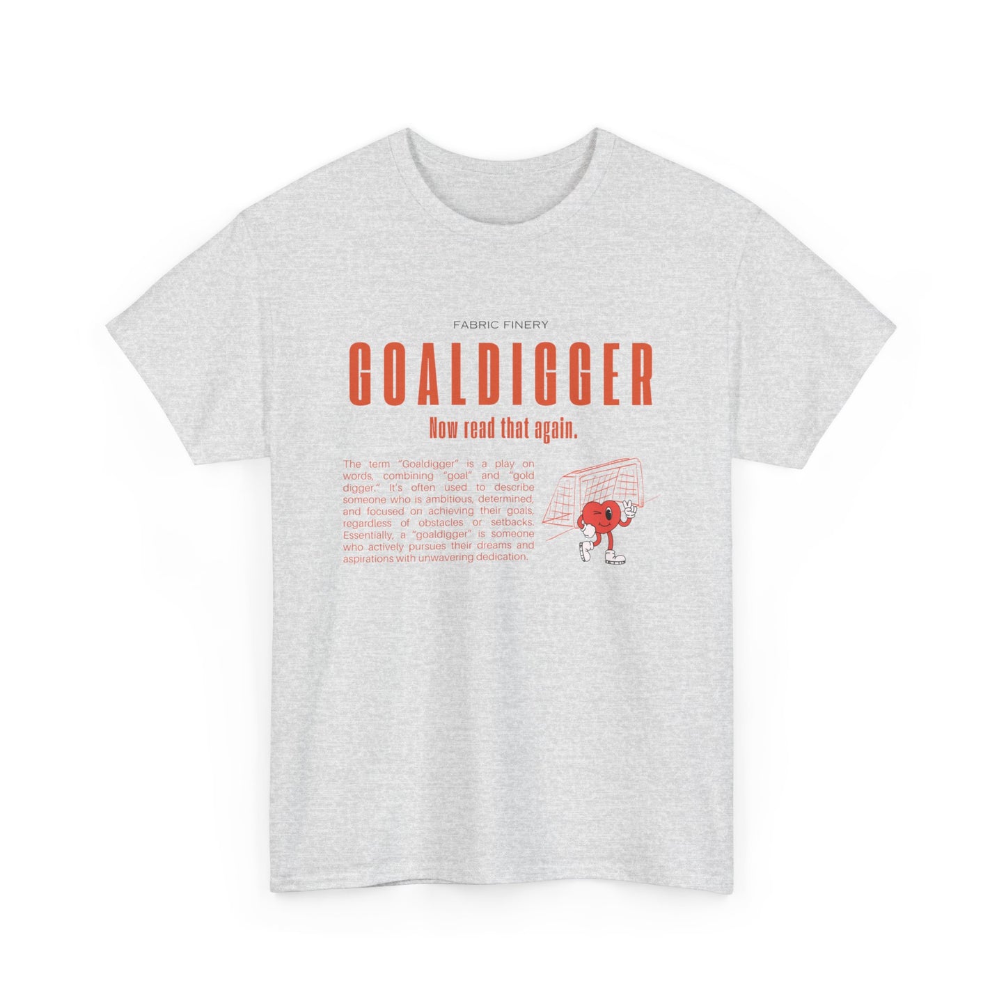 GOALDIGGER Unisex Heavy Cotton Tee