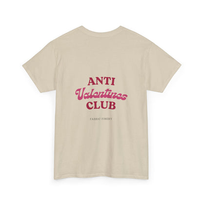 ANTI VALENTINES CLUB Unisex Heavy Cotton Tee