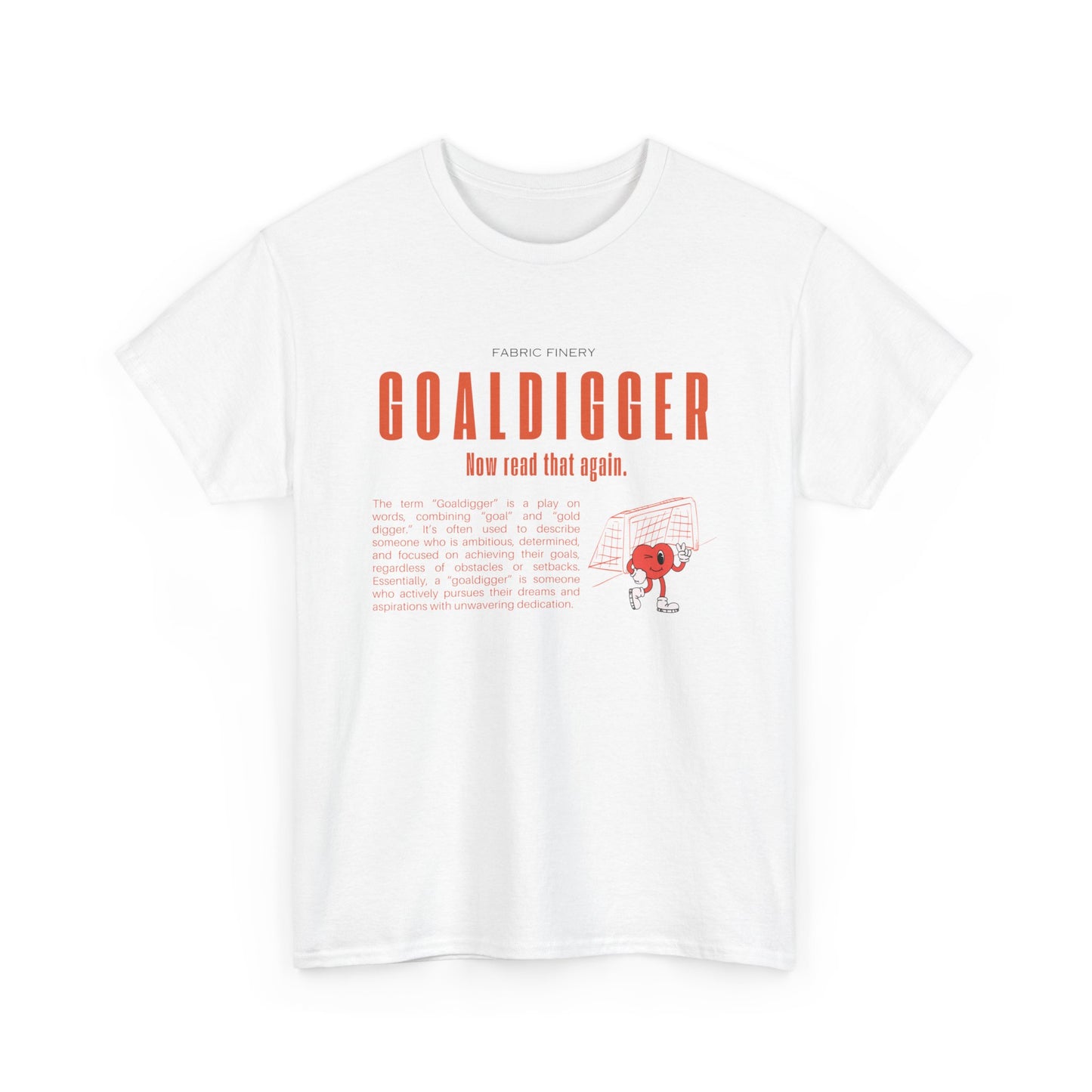 GOALDIGGER Unisex Heavy Cotton Tee