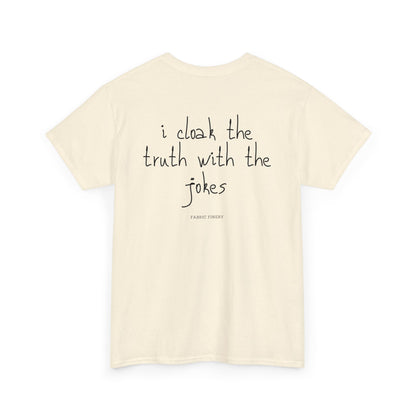 TRUTH 'n'JOKES Unisex-T-Shirt aus schwerer Baumwolle