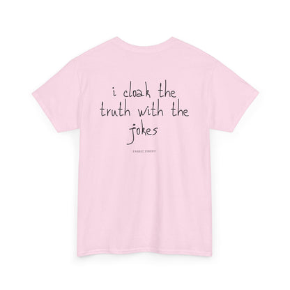 TRUTH 'n'JOKES Unisex-T-Shirt aus schwerer Baumwolle