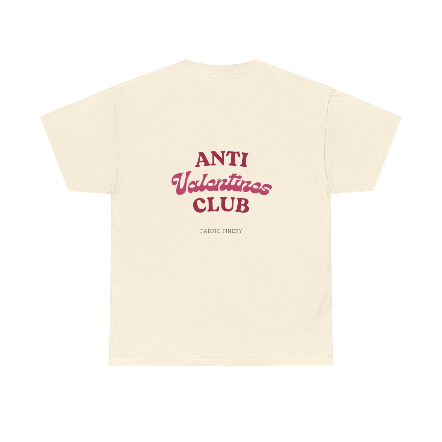 ANTI VALENTINES CLUB Unisex Heavy Cotton Tee