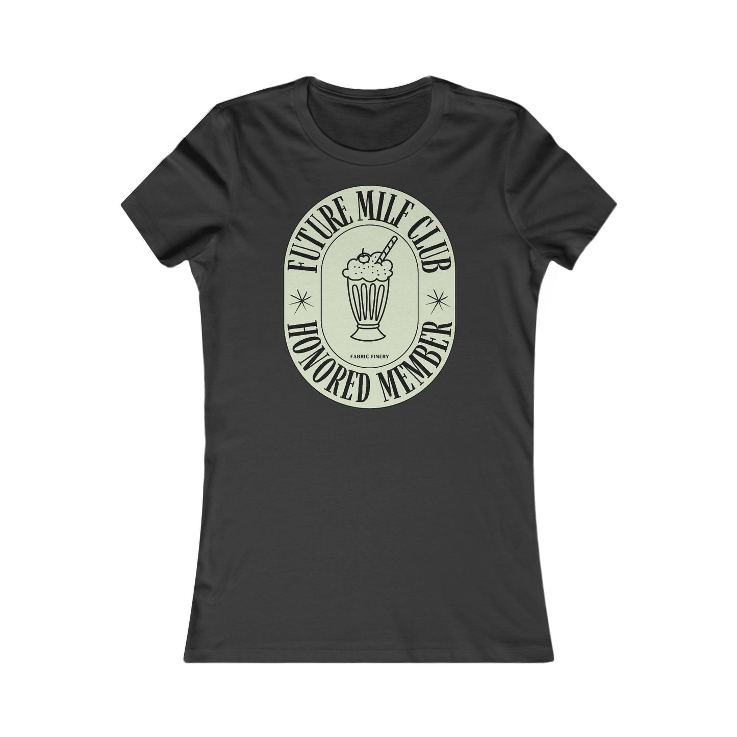 FUTURE MILF CLUB Damen Lieblings-T-Shirt