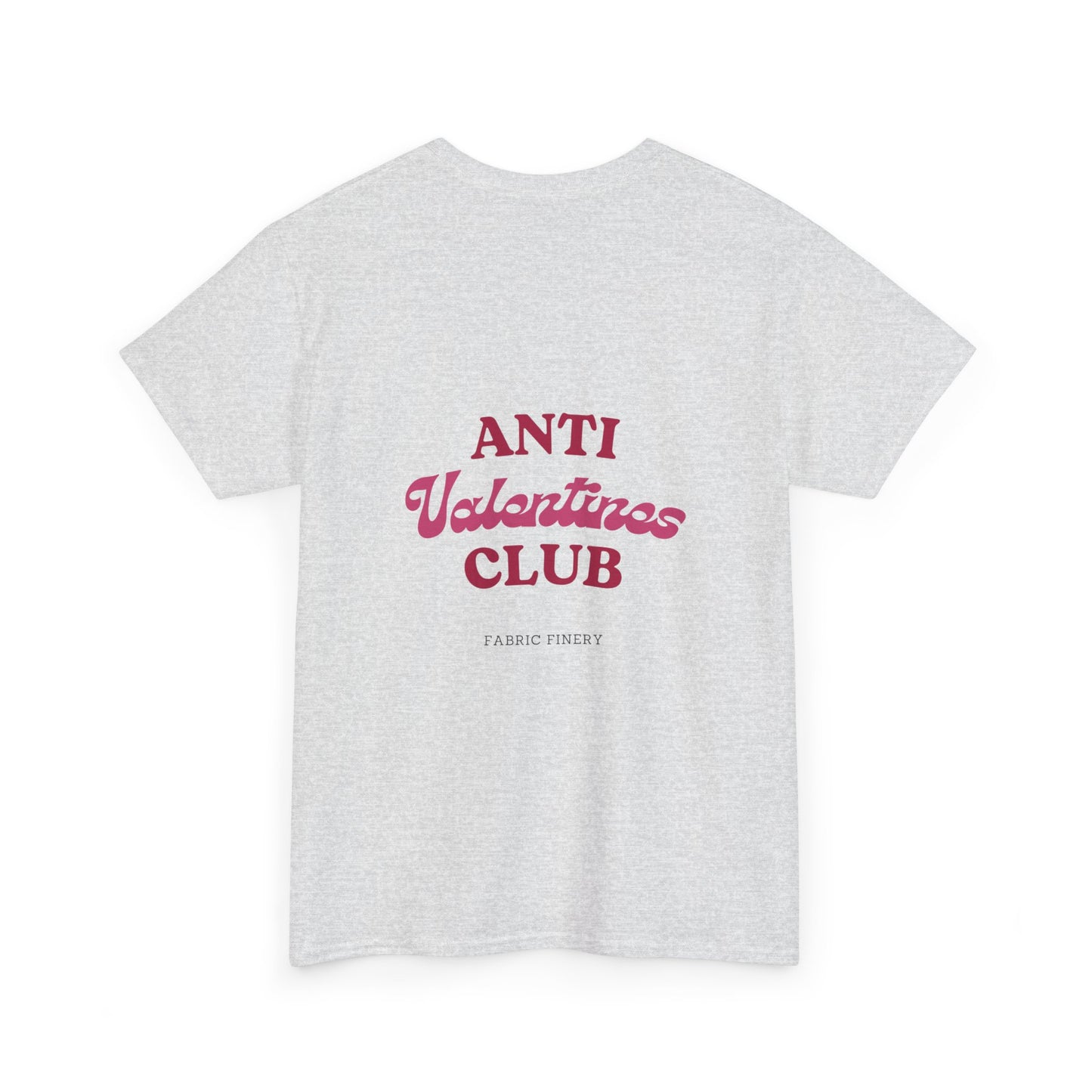 ANTI VALENTINES CLUB Unisex Heavy Cotton Tee