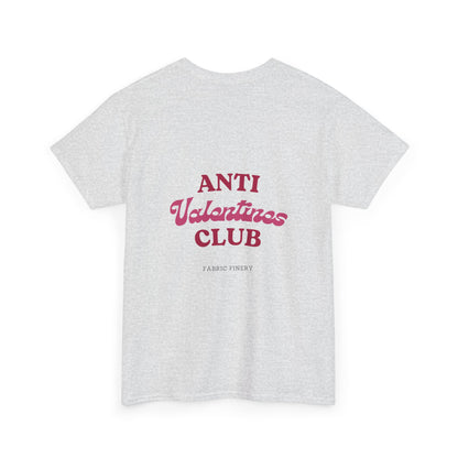 ANTI VALENTINES CLUB Unisex Heavy Cotton Tee