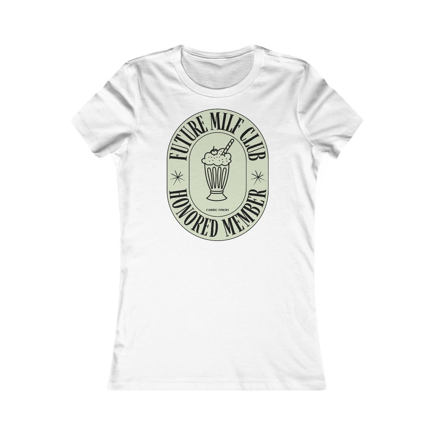 FUTURE MILF CLUB Damen Lieblings-T-Shirt