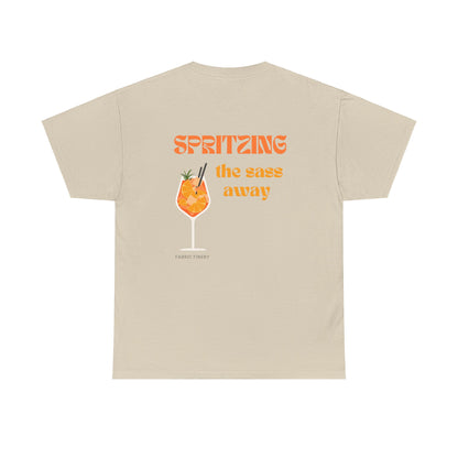 SPRITZING THE SASS AWAY Unisex Heavy Cotton Tee