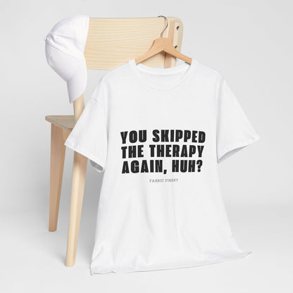 SKIPPED THERAPY Unisex-T-Shirt aus schwerer Baumwolle 