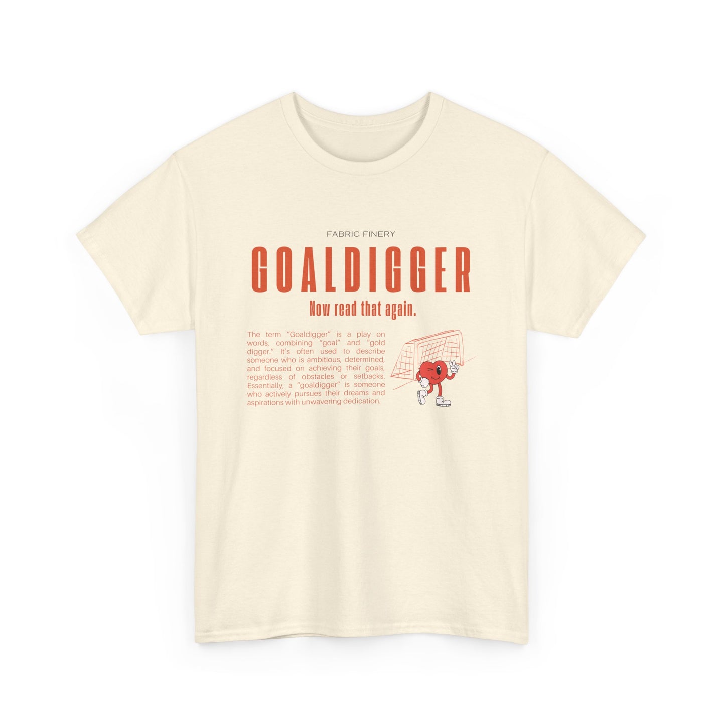 GOALDIGGER Unisex Heavy Cotton Tee