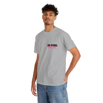 BE KIND BITCH Unisex Schweres Baumwoll-T-Shirt