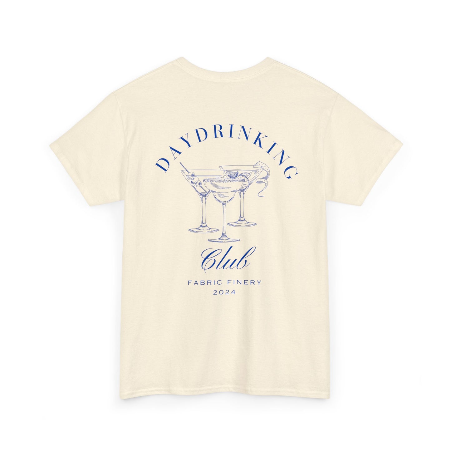 DAYDRINKING Unisex T-Shirt aus schwerer Baumwolle