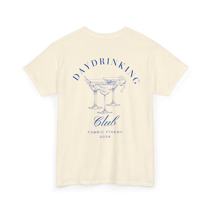 DAYDRINKING Unisex T-Shirt aus schwerer Baumwolle