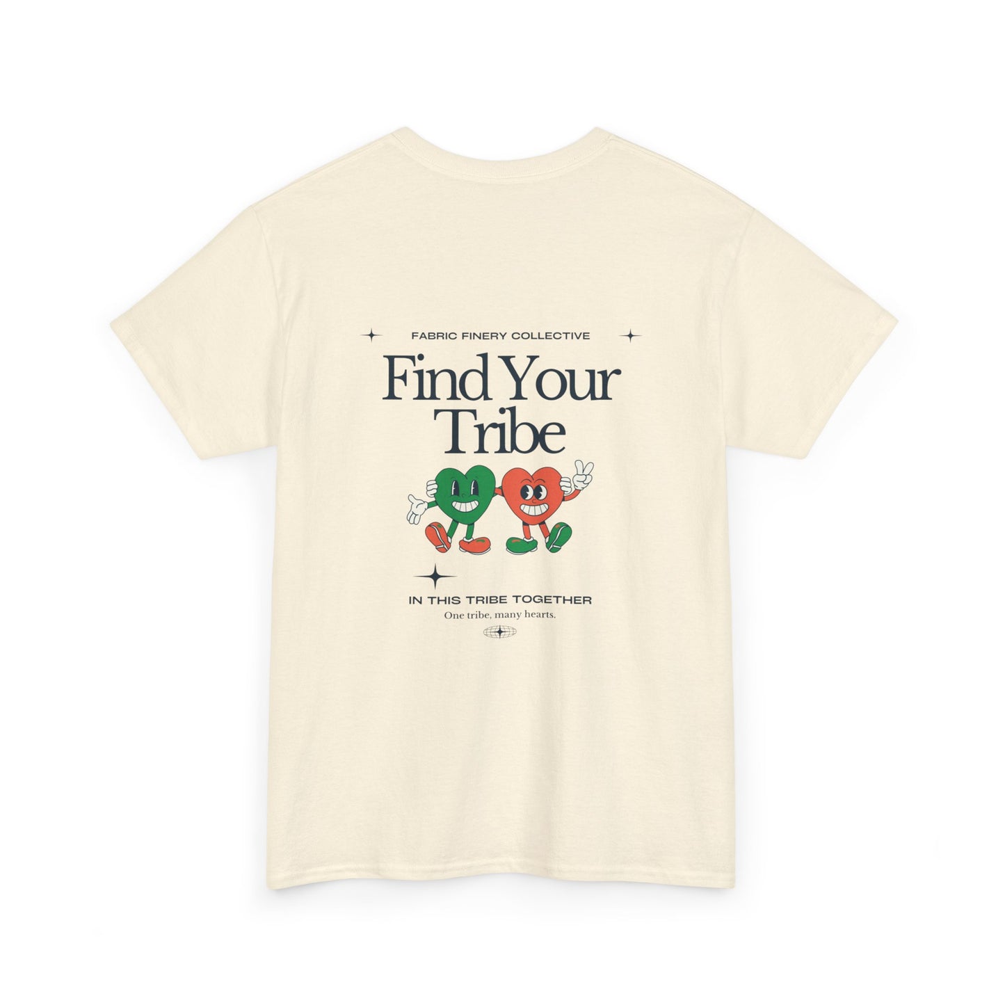 FIND YOUR TRIBE Unisex Heavy Cotton Tee